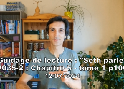 « Seth parle » #035-2 – TI p106 – Unités d’énergie électromagnétique