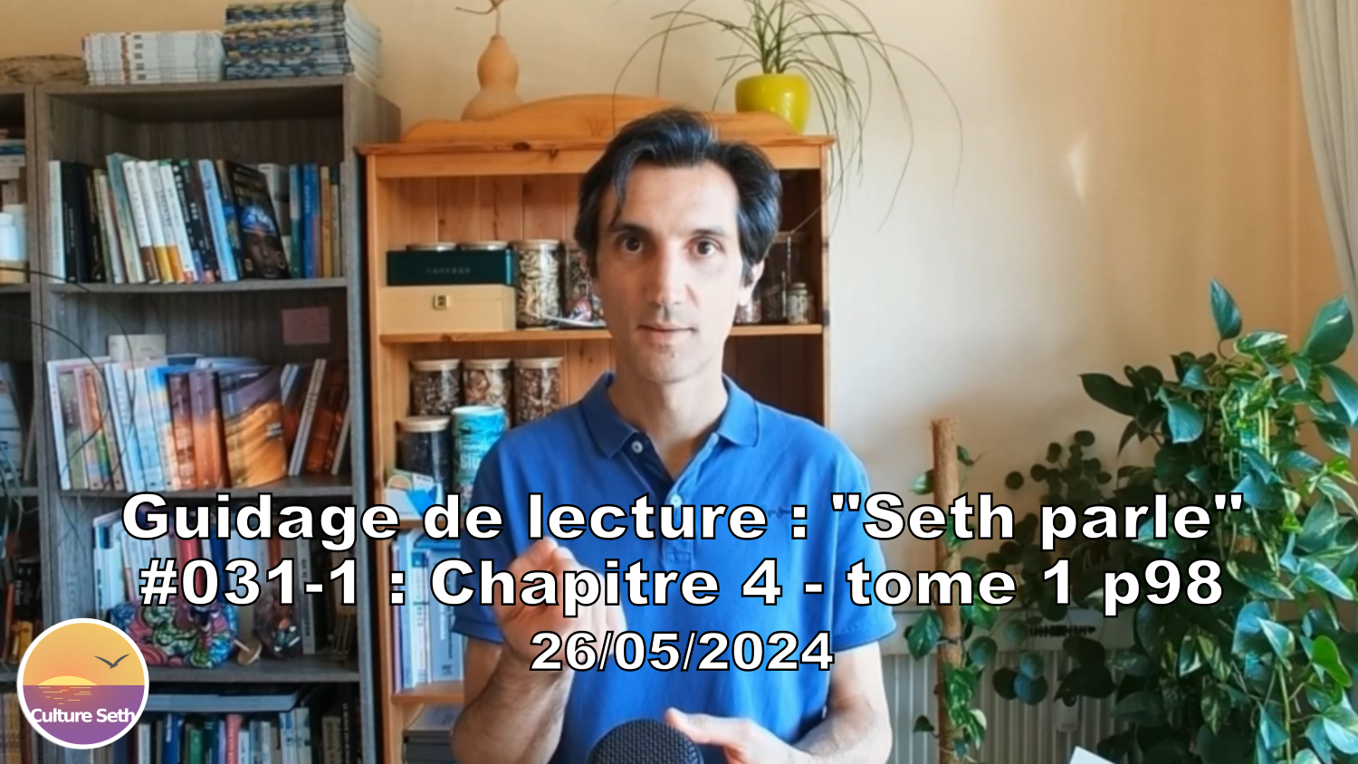 « Seth parle » #031-1 – TI p98 – Notre responsabilité créatrice