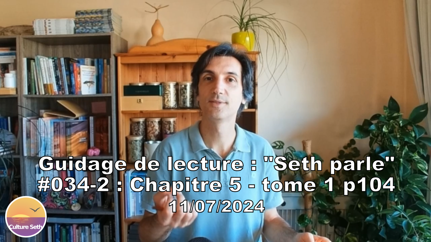 « Seth parle » #034-2 – TI p104 – Vitalité et santé renforcées