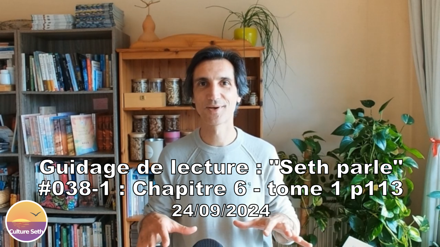 « Seth parle » #038-1 – TI p113 – Notre entité ne connait pas de limites