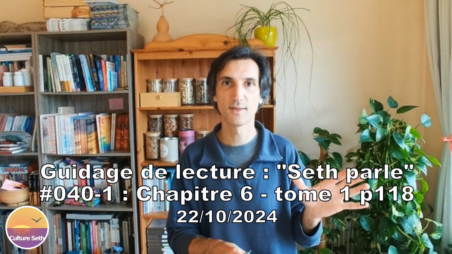 « Seth parle » #040-1 – TI p118 – Expériences parallèles