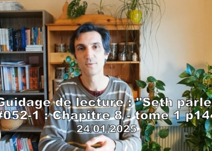 « Seth parle » #052-1 – TI p144 – Organiser un sommeil fractionné