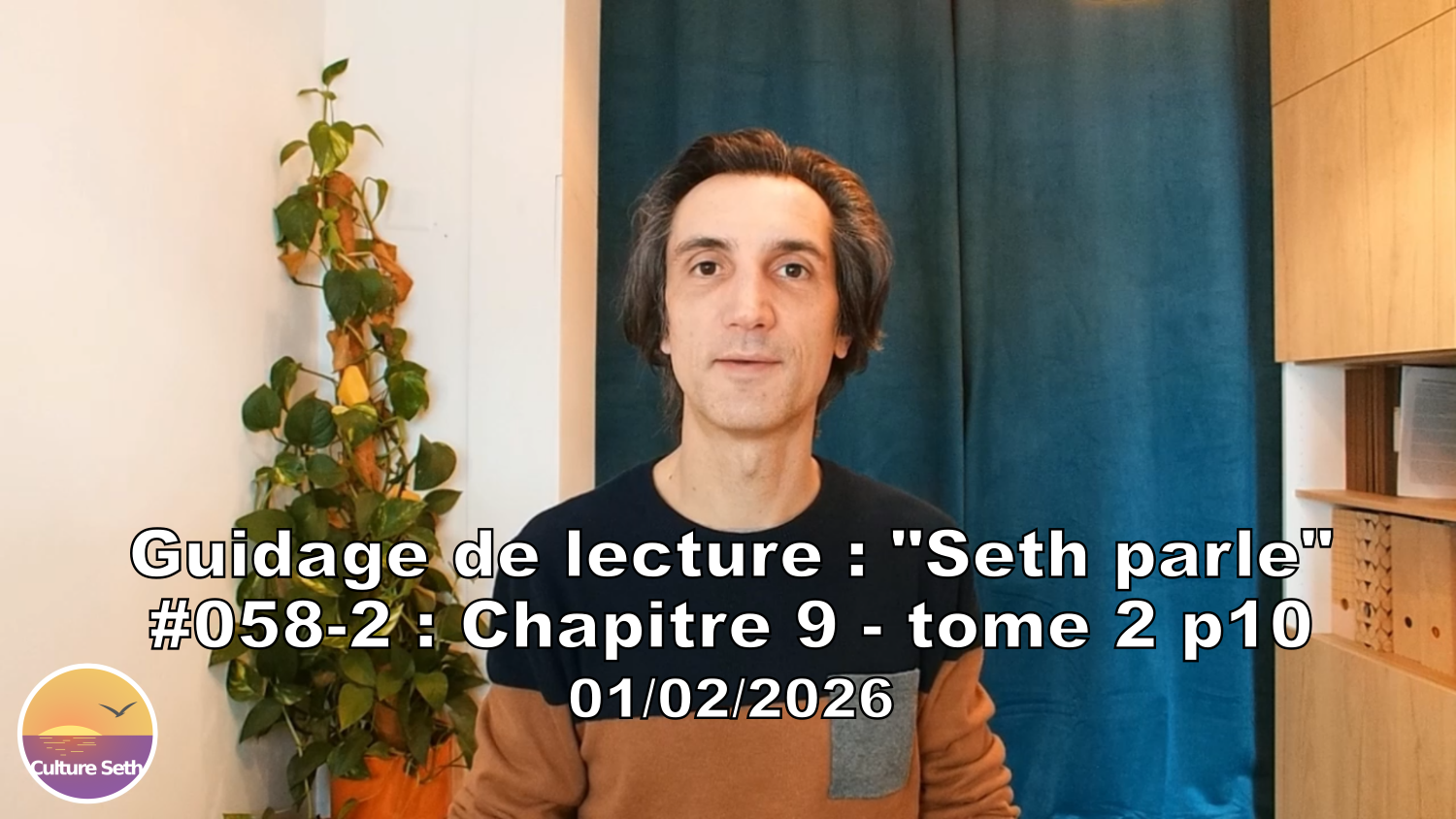 « Seth parle » #058-2 TII p10 – La mort est simplement une pause plus longue